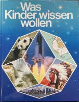 "Was Kinder wissen wollen" - Interessantes Kinderbuch!