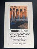 Donna Leon: Lasset die Kinder zu mir kommen, Roman top!