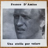 LP - Franco D'Amico – Una Stella Per Volare