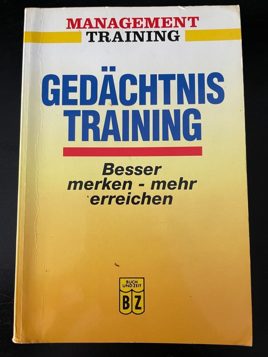 Libri: Gedächtnis Training - Management Training – Usato da Hombrechtikon venduto da Uptowns