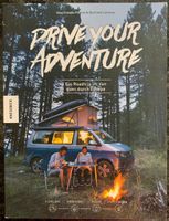 Buch Drive Your Adventure - Ein Roadtrip im Van durch Europa