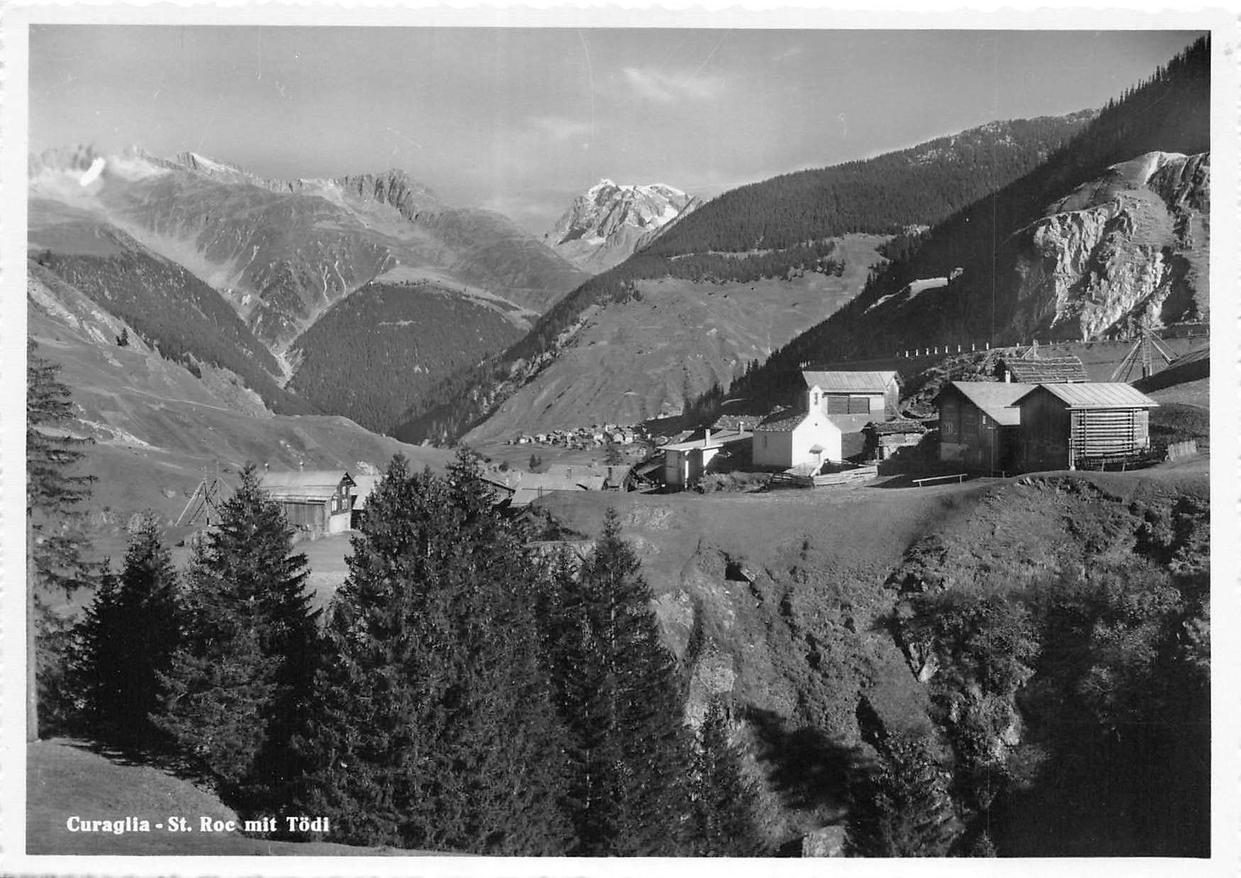 Ansichtskarten: Curaglia, St. Roc mit Tödi – Gebraucht aus Ottikon b.Kemptth. von Neptun1974