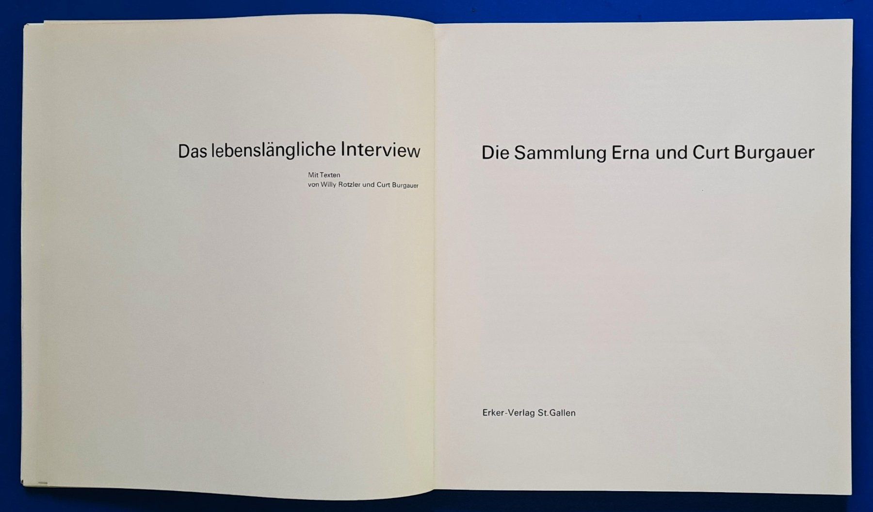 Bücher: Das lebenslängliche Interwiew-Die Sammlg. Erna+Curt Burgauer – Gebraucht aus Zürich von archiphil 1