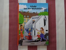 Globi bei der Müllabfuhr - TOP! 1. Auflage 2025 - G618
