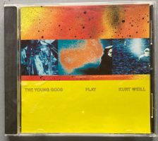 THE YOUNG GODS - THE YOUNG GODS PLAY KURT WEILL