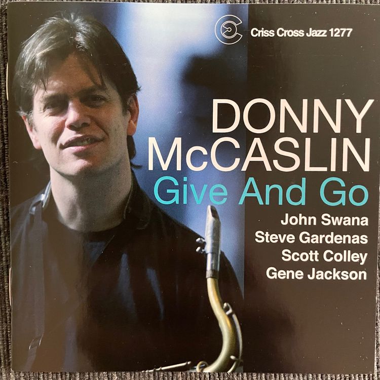Donny McCaslin, Scott Colley, Gene Jackson (CD Criss Cross) (Gebraucht ...