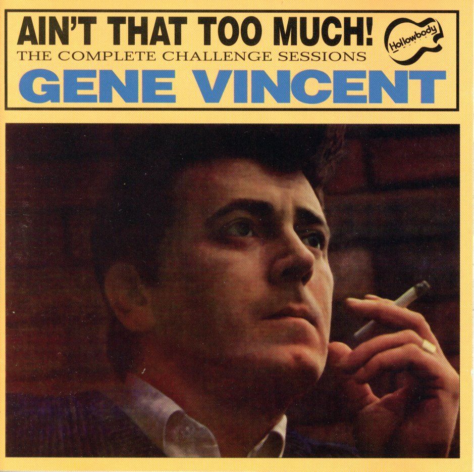 CD: CD - GENE VINCENT Ain't That Too Much The Complete Challenge – Nuovo (secondo la descrizione) da Morges venduto da evnocha3