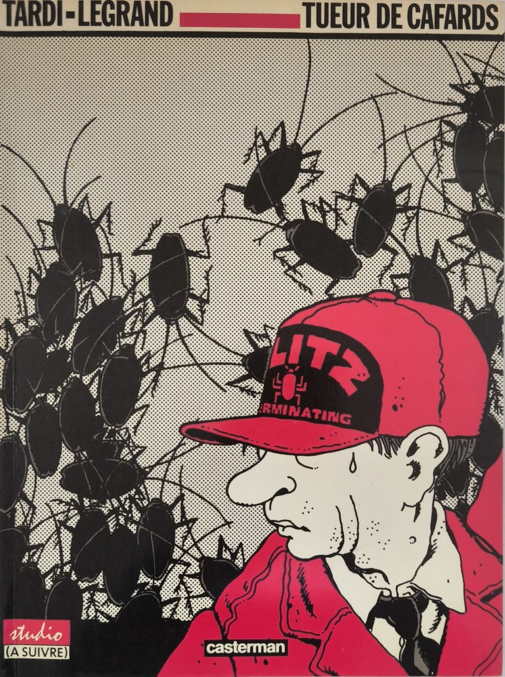 Fumetti: Tardi & Legrand - Tueur de cafards – Usato da Neuchâtel venduto da JMJ00