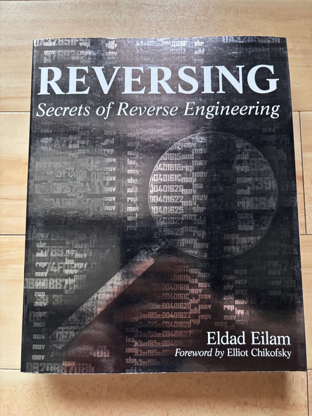 Libri: Reversing: Secrets of Reverse Engineering – Eilam – Usato da Bassersdorf venduto da Andre_g1