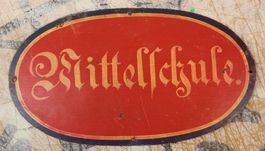 ⭐Blechschild mit der Aufschrift „Mittelschule“