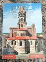 LA BASILIQUE SAINT-JULIEN DE BRIOUDE L'AUVERGNE ROMANE