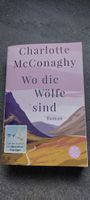Wo die Wölfe sind / Charlotte McConaghy