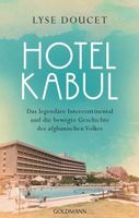 Lyse Doucet: Hotel Kabul