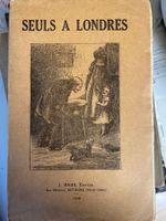 Livre ancien "Seuls à Londres" 1929