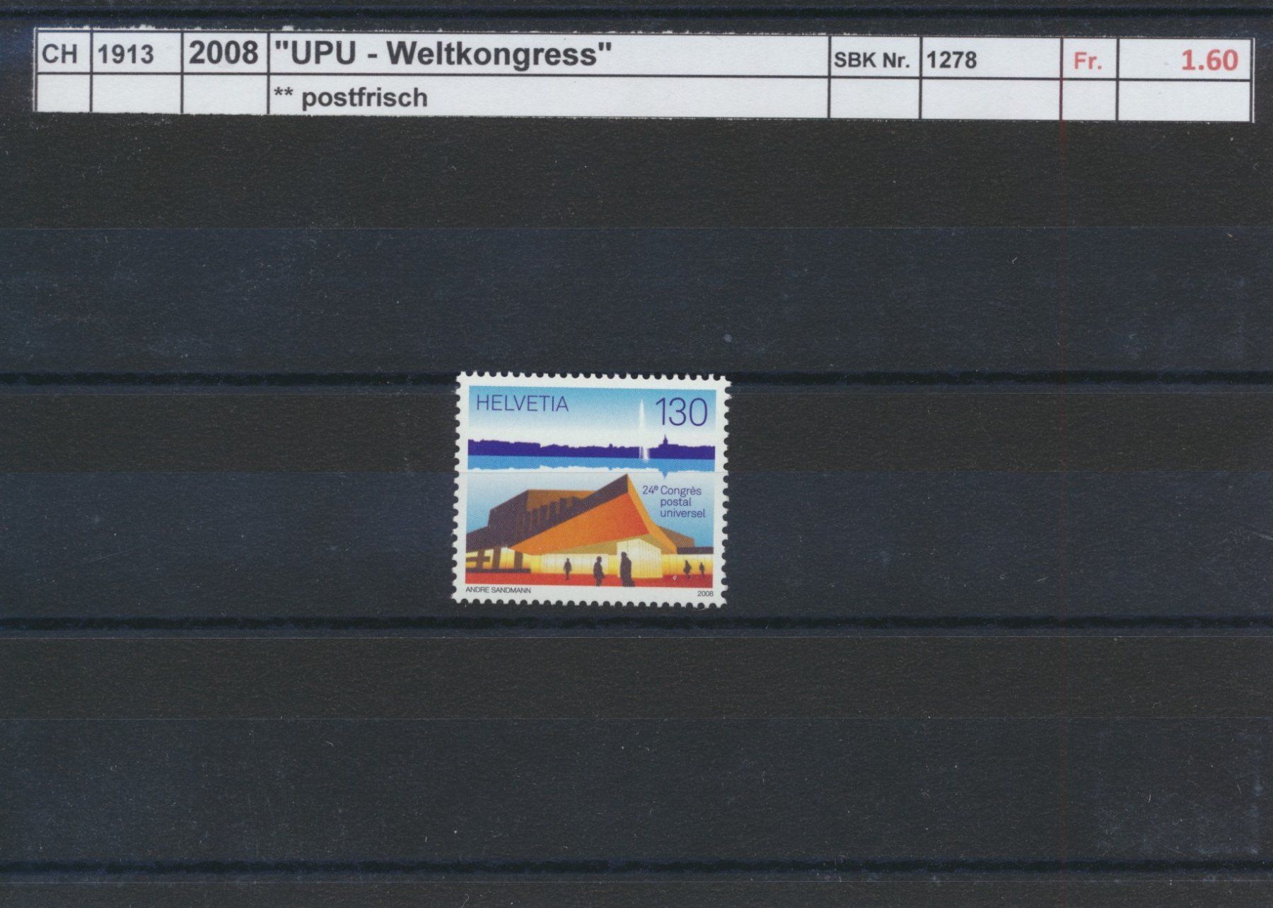 Alle Briefmarken: 2008 "UPU - Weltkongress", ** postfrisch – Neu (gemäss Beschreibung) aus Winterthur von Zupogeru