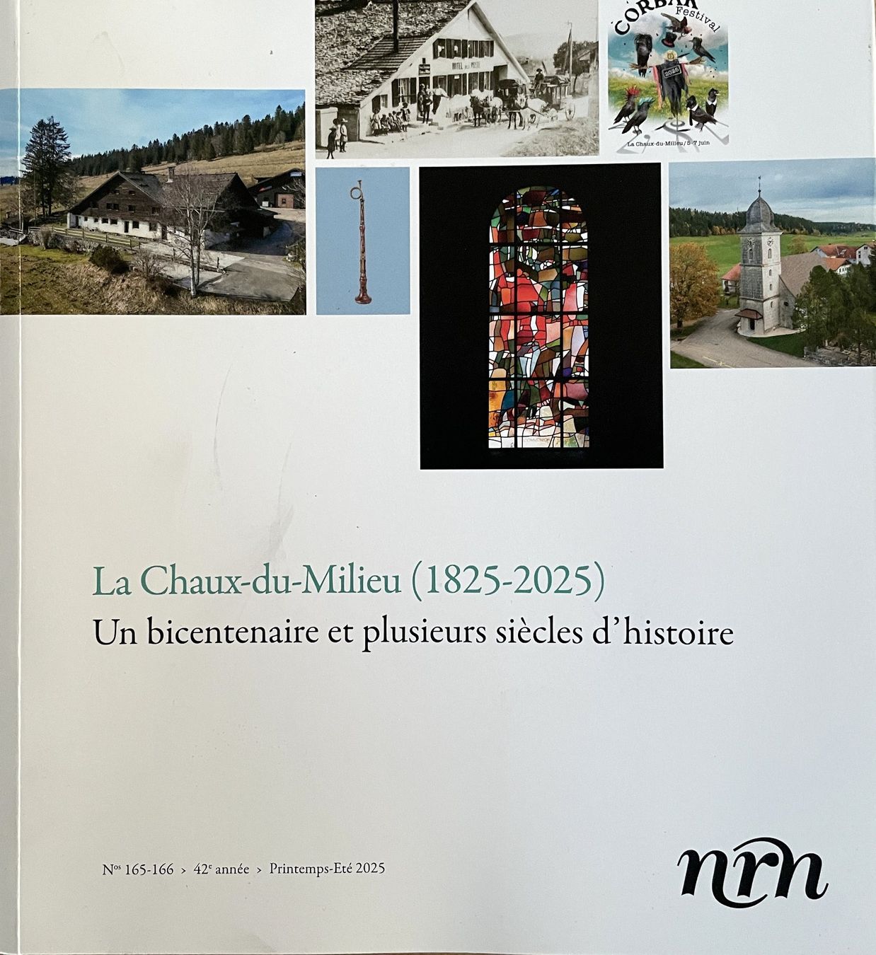 Bücher: La Chaux-du-Milieu 1825-2025 - Un bicentenaire et plusieurs – Gebraucht aus Savagnier von Ne2065