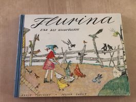 Altes Kinderbuch „Flurina und das Wildvögelein“