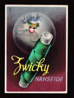 ZWICKY Nähseide Zürich Wallisellen, Werbekarte