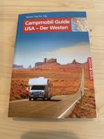 Reisen Tag für Tag Campmobil Guide USA West