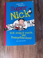 Super Nick Comic Roman von Lincoln Peirce gebrauchter Zus...