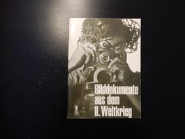 Bilddokumentation II. Weltkrieg - historisches Fotobuch