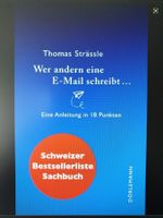 Thomas Strässle: Wer andern eine E-Mail schreibt...