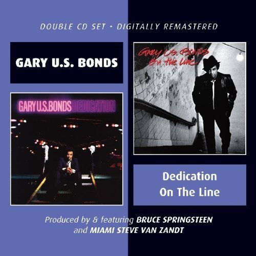 CD: Gary U.S. Bonds – Dedication / On The Line – Usato da Sargans venduto da Soraya3