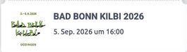2x Tagespässe für Bad Bonn Kilbi 2026, Samstag 05. September