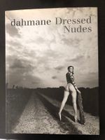 Dahmane Dressed Nudes  / Akt / Erotik