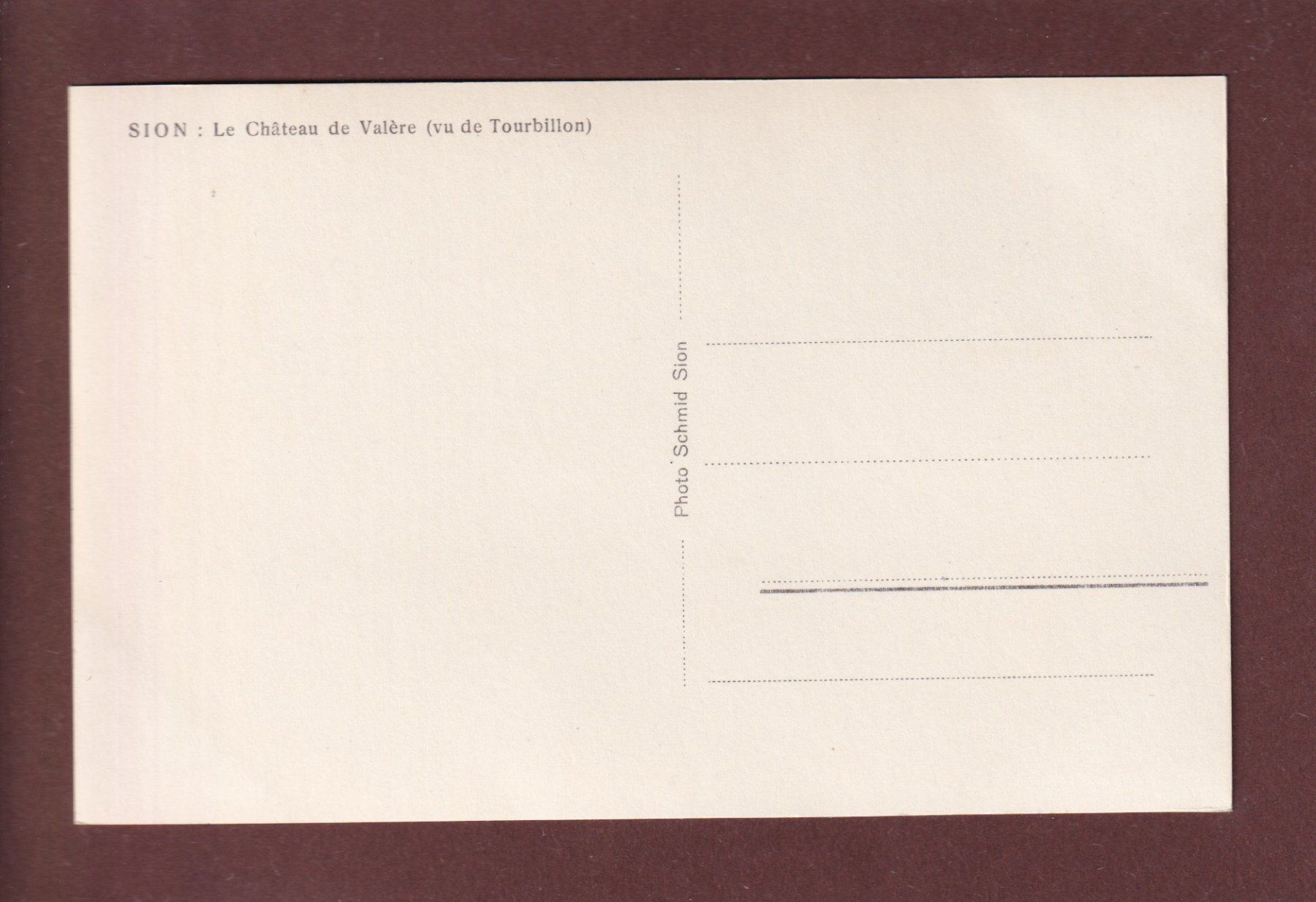 Cartoline postali: SION - Château de Valère vu de Tourbillon – Usato da Pully venduto da nicecards 1