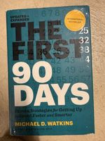 «The First 90 Days» von Michael D. Watkins – Top Zustand
