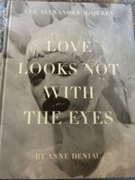 LOVE LOOKS NOT WITH THE EYES