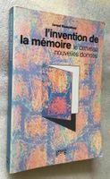 Israel Rosenfield : L'Invention de la mémoire - Le Cerveau