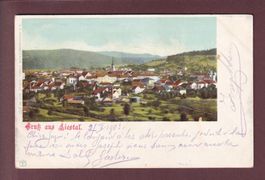 Gruss aus LIESTAL - 1903