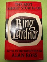Ring Lardner: The Best Short Stories of