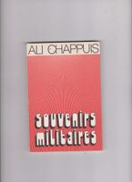 Livre Souvenirs Militaires Ali Chappuis dédicacé armée CH