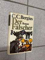 C.C. Bergius - Der Fälscher / Gebunden / Top Zustand