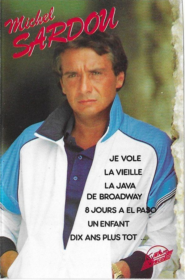 Musicassette: CASSETTE MICHEL SARDOU - CHANSONS – Usato da PORRENTRTUY venduto da RABAIS_SPORT