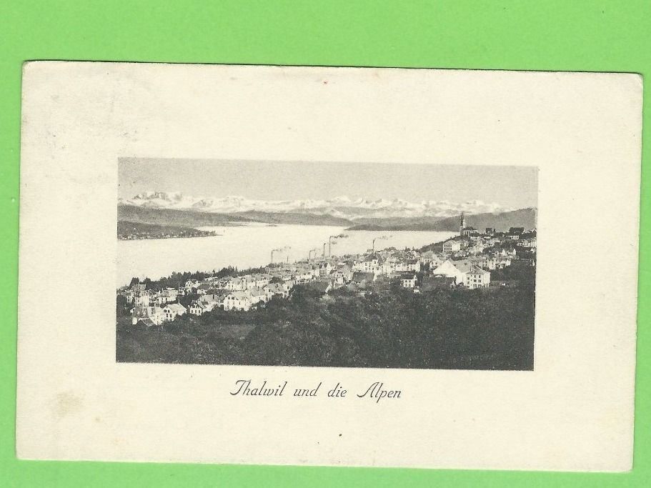 Cartes postales: Thalwil und die Alpen – D'occasion à Zürich par t24_de
