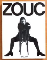 Zouc – Hervé Guibert – Balland 1978 – édition originale