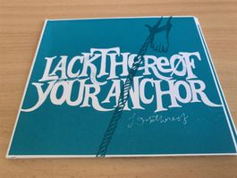Lackthereof – Your Anchor