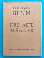 Rar! G. BENN: DREI ALTE MÄNNER