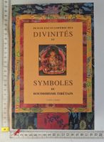 Petite encyclopédie des divinités et symboles du bouddhisme
