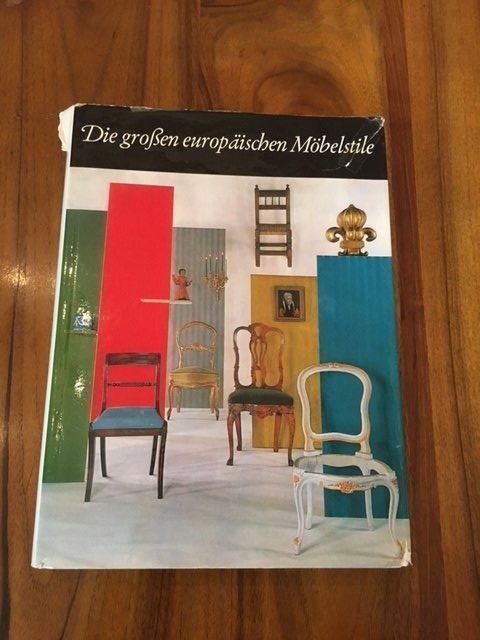 Bücher: Die grossen europäischen Möbelstile – Gebraucht aus Zürich von maxxam36