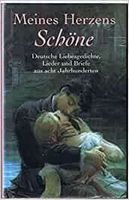 Meines Herzens Schöne - Liebesgedichte