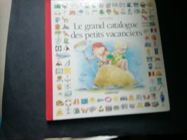 Livre pour enfants: Le Grand Catalogue des petits vacanciers