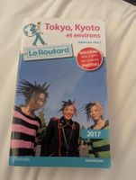 Guide du routard Tokyo,Kyoto et environs 2017
