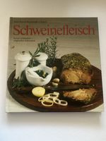 Kochbuch "Schweinefleisch" - Inspiration für Herbstgerichte!