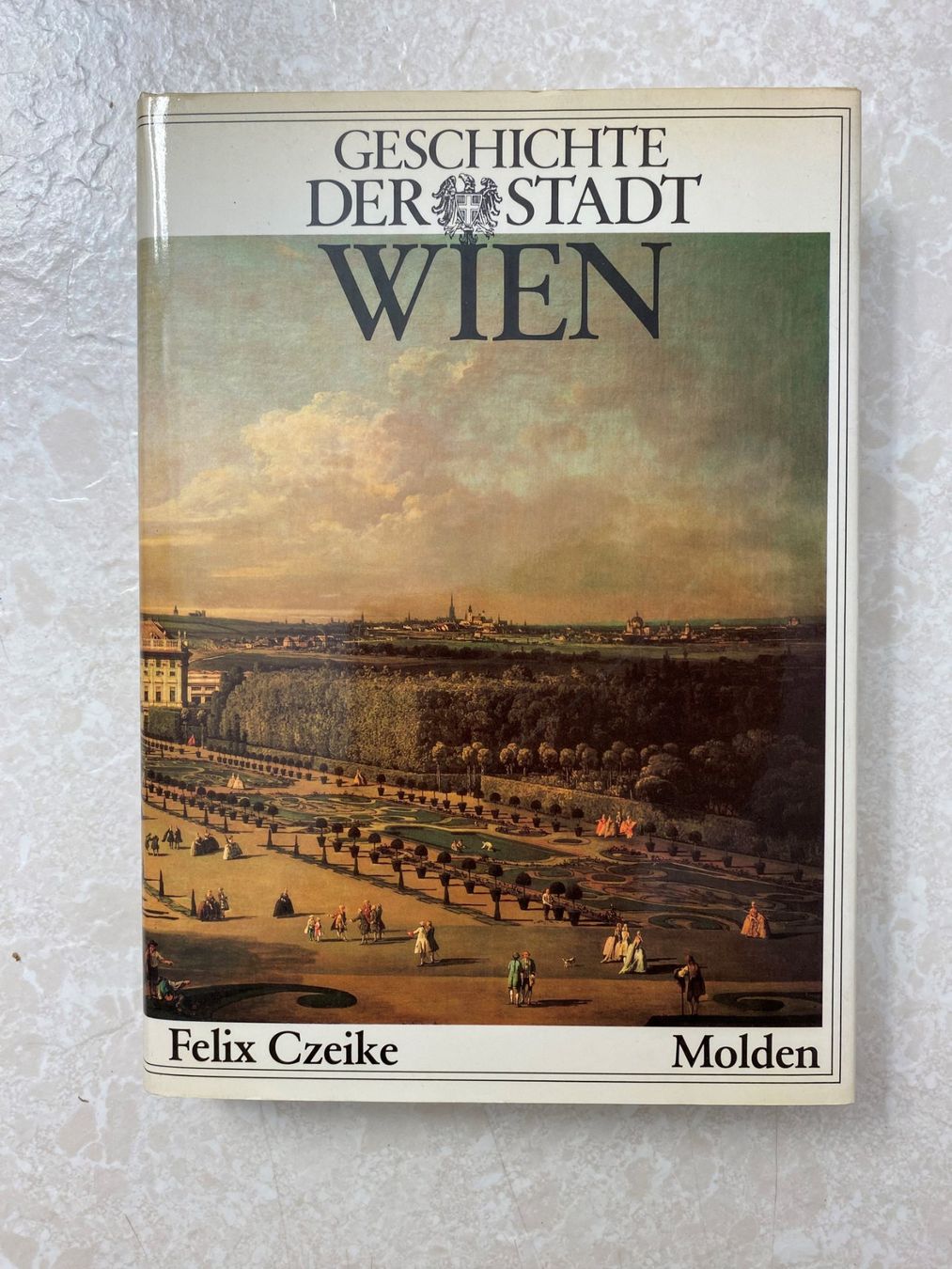 Libri: Geschichte der Stadt Wien – Usato da Starrkirch-Wil venduto da UB007
