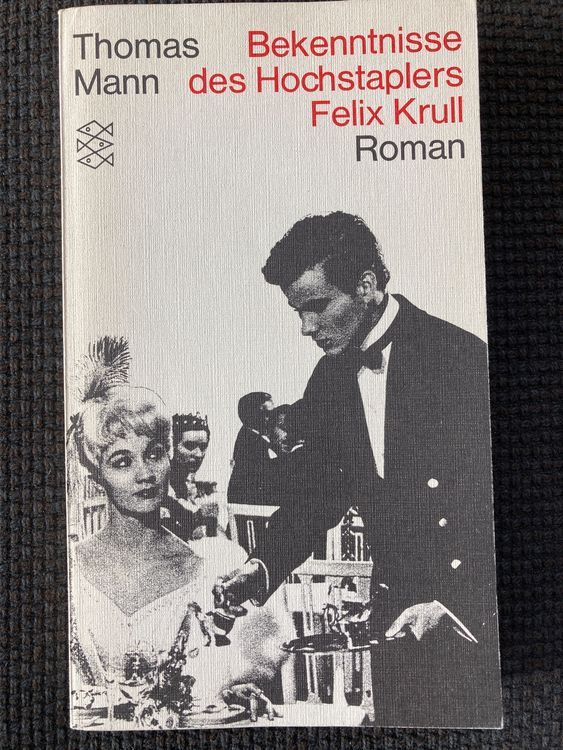 Thomas Mann, Bekenntnisse des Hochstaplers Felix Krull | Kaufen auf Ricardo